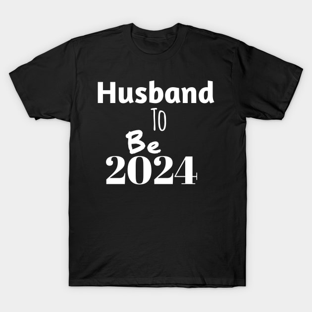 Husband to be in 2024 T-Shirt by Spaceboyishere